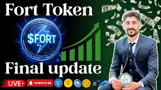 Fort Token New Update 2025 | What is Fort Token? | Forton Latest Update | Best Online Earning 2025 