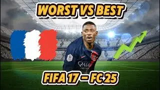 WORST vs BEST FIFA Cards 😱 | FIFA 17 - FC 25 | Ousmane Demb&eacute;l&eacute;🔥