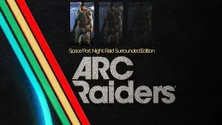 Arc Raiders: Spaceport Night Raid: Raiders Extraction Denied