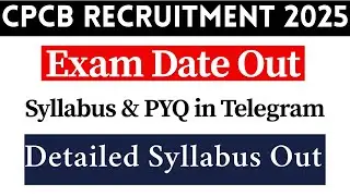 📢CPCB Exam Date Out 2025 | Check Official Exam Schedule Now! | CPCB Detailed Syllabus Out 2025