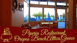 🍴👨&zwj;🍳🍷Piperia Fish Restaurant,Oropos:🐟🦑Taste Authentic Mediterranean Seafood at Markopoulo Beach!🐠🦑🍤
