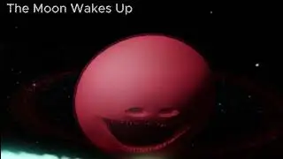 (Official) Ost The Moon Wakes Up Roblox - Neptune is MAD.