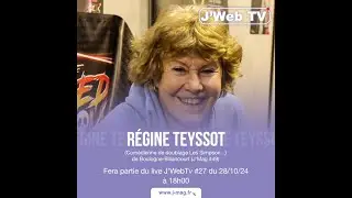 R&eacute;gine Teyssot (Com&eacute;dienne de doublage) de Boulogne-Billancourt - Live JWeb Tv #27 (28/10/24)