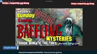 Mr Nailsin's Sunday Comics: Baffling Mysteries!