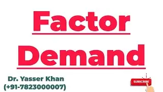 Factor Demand