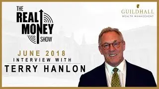The Real Money Show Interview with Terry Hanlon