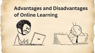Advantages and Disadvantages of Online Learning.