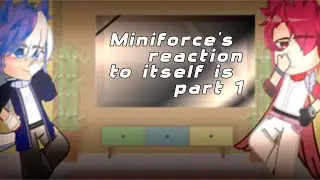 || The MINIFORCE`S reaction to itself || IN ENG/ PART 1/ TT edits||♥️