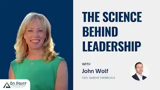 SE02E22 The Science Behind Leadership | John Wolf