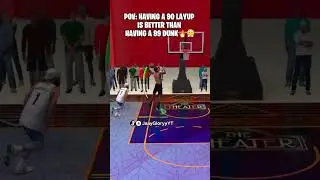 Having A 90 Layup Is Much Better Than a 99 Driving Dunk💯🔥 #2k26 #nba2k26 #2kcommunity #2kcontent