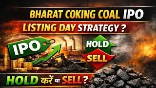 BHARAT COKING COAL IPO◆LISTING DAY STRATEGY◆HOLD OR SELL?#ipo #tips #bccl #listing #hold #sell #buy