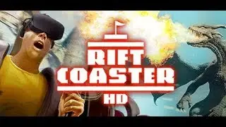 Rift Coaster HD Remastered VR ТРЕЙЛЕР