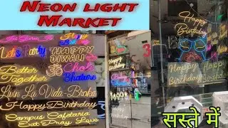 Cheapest Customised Neon Lights & Name Plates Sign Boards | Neon Light Wholesale Market In Delhi