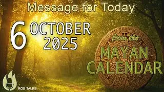 October 6, 2025 | Leadership, Growth & Sacred Balance | Mayan Calendar #spiritualmessage