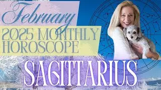 Sagittarius February 2025 Monthly Horoscope
