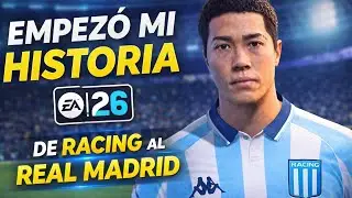 Empez&oacute; mi historia en FC 26&hellip; de Racing al Real Madrid | Modo Carrera Jugador #1