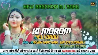 Tor_Morom__Ing-: Ranjan Ghatwar, Dipjoty Mahali_ Baganiya Jhumur Remix_