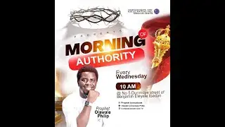 MORNING OF AUTHORITY