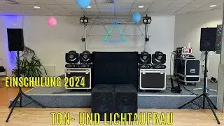Ton- und Lichtaufbau bei einer dreifachen Einschulung | PA Anlage | CVR DSP-1004 | GigLog