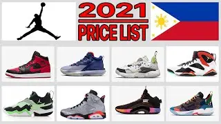 JORDAN SHOES PRICE IN PHILIPPINES 2021