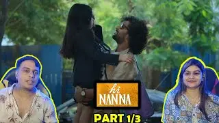 Hi Nanna Part 1/3