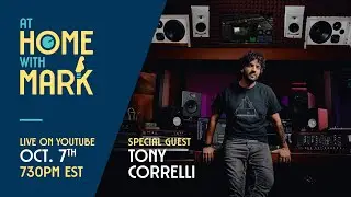 At Home with Mark:  Tony Correlli (S11, Ep 7)