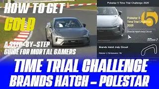 Пошаговое руководство по гонке на время GT7 &mdash; Брэндс Хэтч Инди в Polestar 5 &mdash; Как получить кредит...