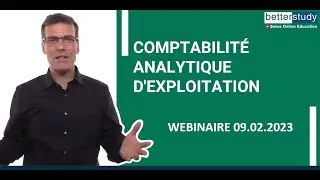 COMPTABILIT&Eacute; ANALYTIQUE D'EXPLOITATION - WEBINAIRE 09.02.2023