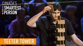 Teeter Tower Challenge | Canada&rsquo;s Smartest Person | CBC
