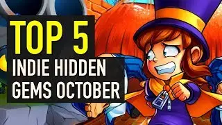 Top 5 Hidden Indie Gems of October 2018