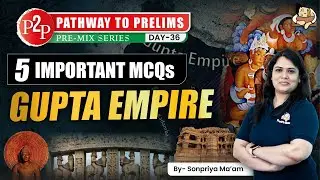 Can you answer these 5 MCQs of Gupta Period | Indian History | UPSC 2025