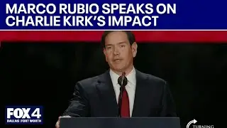 Marco Rubio remembers Charlie Kirk's impact on young Americans