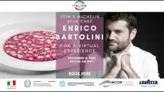 Giammario Villa and 3 star Michelin Chef Enrico Bartolini  at Authentic Italian Table 2020