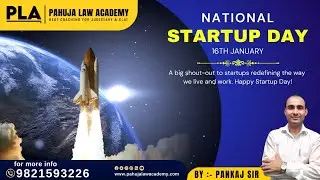 National Startup Day 16th January : 10 Years of Startup India l Explained by Pahuja Law Academy