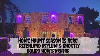 Home Haunt Season Begins in Riverside: Reichland Asylum & Ghostly Gourd Howlenshire Maze