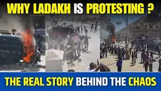 Leh Ladakh Violence Real Reasons | Why Youth Protested & Sixth Schedule Demand 2025