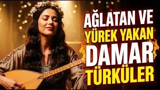 Ağlatan Seçme & Dertli Türküler | Yüreğe İşleyen Damar Türküler