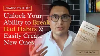 Habit Science: Cue, Craving, Response and Reward (Atomic Habits)