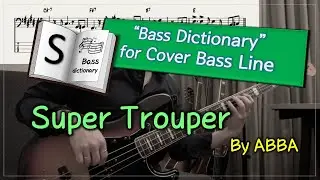 [Bass Dictionary] Super Trouper - ABBA - 10 minute Cover Bass Lesson with bass TABs