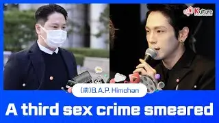 Former B.A.P. Himchan, new life after extreme choice..A third sex crime smeared