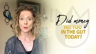 Did money hit you in the gut today?