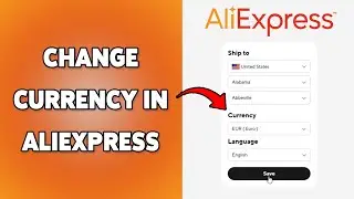 Как изменить валюту на AliExpress | Переключение отображаемой валюты на AliExpress в 2026 году