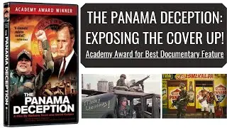 The Panama Deception (1992) - Exposing the Cover Up!  Best Invasion of Panama Documentary - Noriega