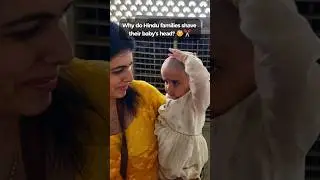 Why Do Hindu Families Shave Their Baby&rsquo;s Head? 👶✂️