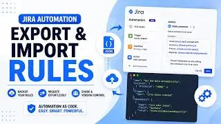 Streamlining Jira Administration: A Guide to Exporting and Importing Automation Rules