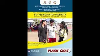 Flash Chat with Mayank Gurjar / Sanjay RaoMumbai University | 85th AIU Championship