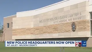 New Mt. Juliet Police Department headquarters now open
