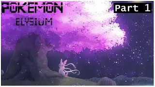 Pokemon Elysium (Part A) (GBA Rom Hack) Walkthrough/Playthrough - Part 1