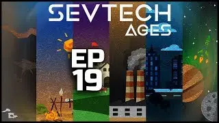 Lightwell! | SevTech: Ages Ep 19