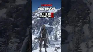 5 Legendary Melee Weapons RDR2